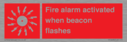 fire-alarm-activated-when-beacon-flashes~